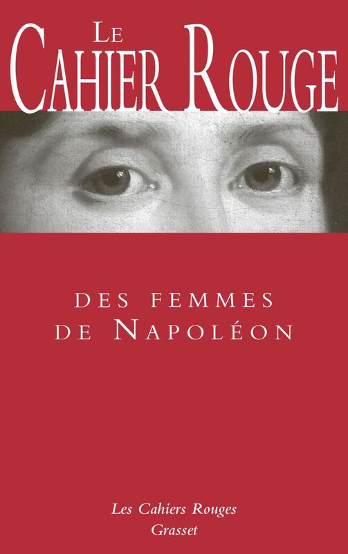 Le cahier rouge des femmes de Napoléon