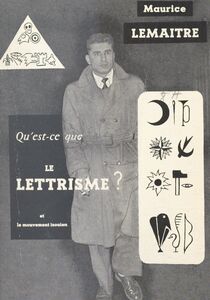 Qu'est-ce que le lettrisme ?