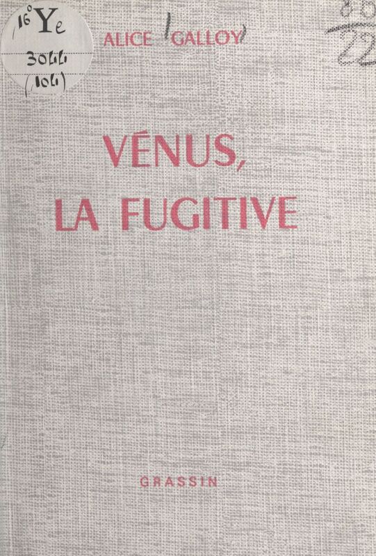 Vénus, la fugitive