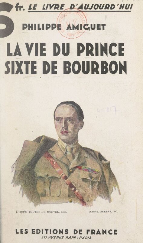 La vie du prince Sixte de Bourbon