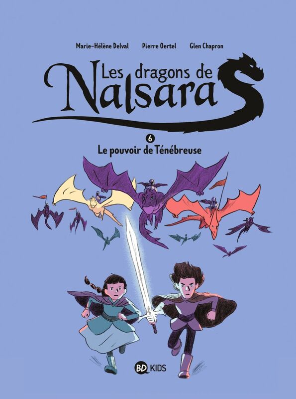 Les dragons de Nalsara, Tome 06 Les dragons de Nalsara T6
