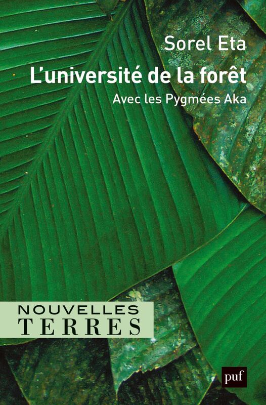 L'université de la forêt Avec les Pygmées Aka