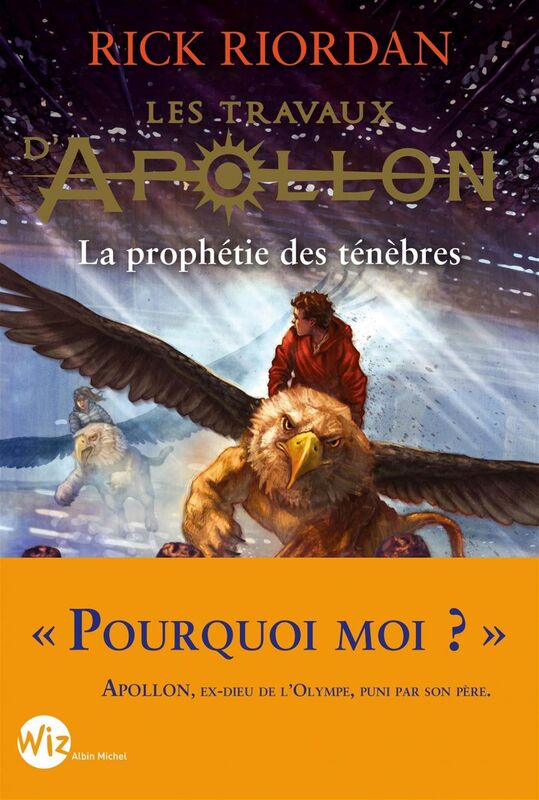 Les Travaux d'Apollon - tome 2 La prophétie des ténèbres
