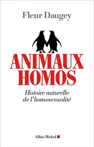 Animaux homos Histoire naturelle de l'homosexualité