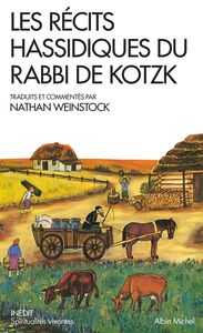 Les Les Récits hassidiques du Rabbi de Kotzk RECITS HASSIDIQUES DU RABBI DE KOTZK[NUM