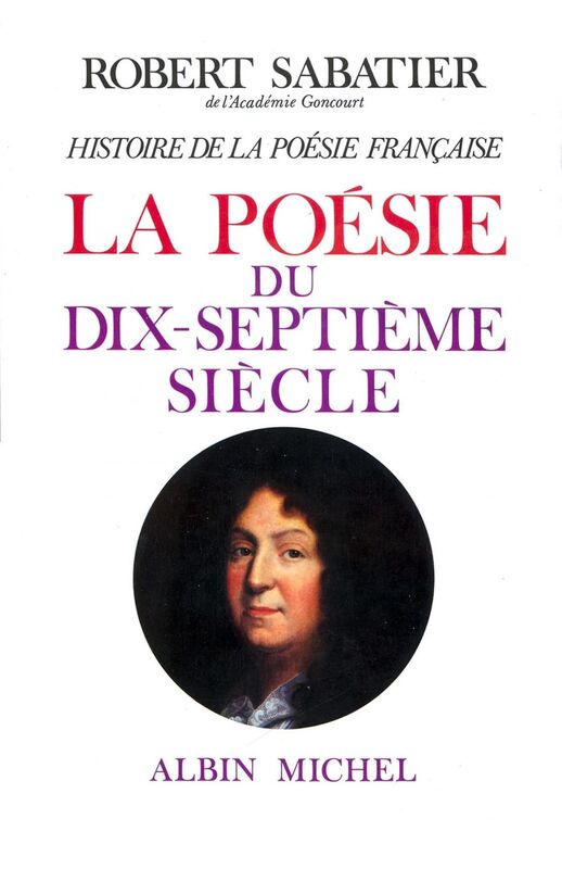 Histoire de la poésie française - tome 4 La Poésie du XVIIIe siècle
