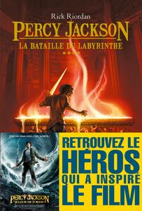 Percy Jackson et les Olympiens - tome 4 - La Bataille du labyrinthe Percy Jackson tome 4