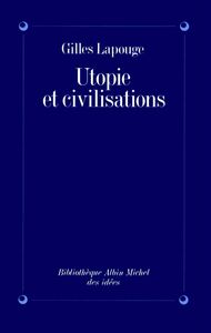 Utopie et civilisations