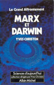 Marx et Darwin, le grand affrontement