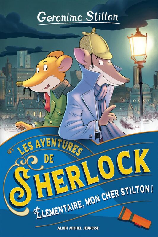 Les Aventures de Sherlock - tome 1 - Elémentaire, mon cher Stilton ! Elémentaire, mon cher Stilton!