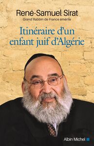 Itinéraire d'un enfant juif d'Algérie