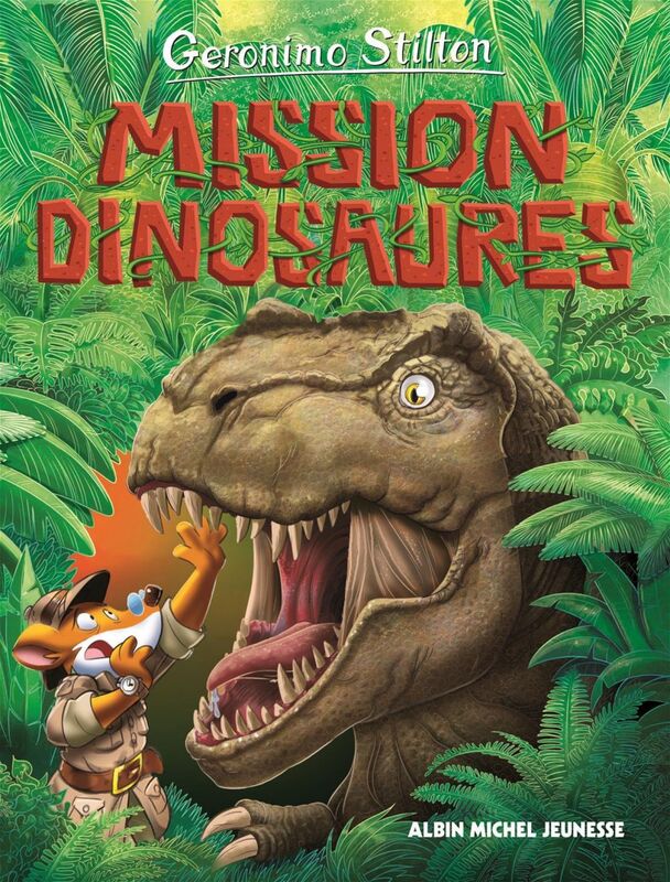 Le Voyage dans le temps - tome 10 Mission dinosaures