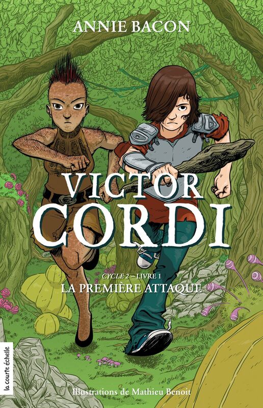 La première attaque Victor Cordi, cycle 2, livre 1
