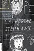 Catherine et Stéphanie, volume 2