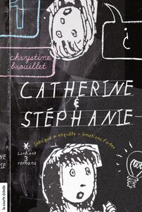 Catherine et Stéphanie, volume 1
