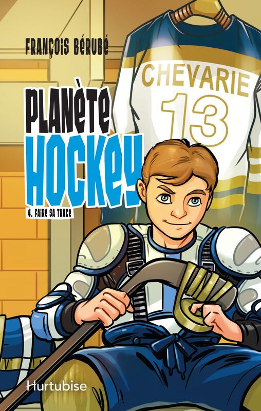 Planète hockey - Tome 4 Faire sa trace