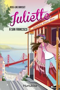Juliette à San Francisco