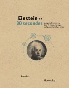Einstein en 30 secondes