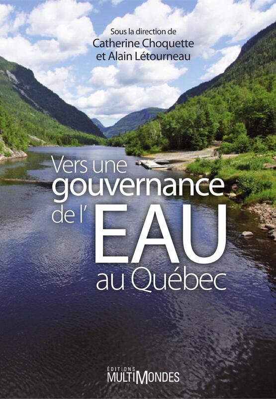 Vers une gouvernance de l’eau au Québec
