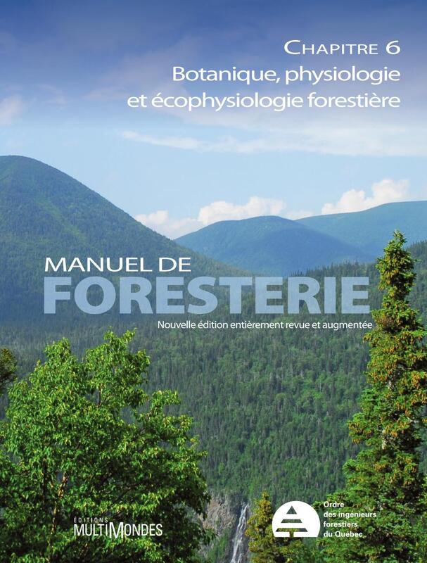 Manuel de foresterie, chapitre 06 – Botanique, physiologie et écophysique forestières