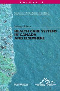 Health Care Systems in Canada and Elsewhere