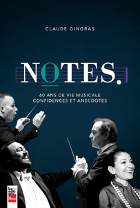 Notes 60 ans de vie musicale, confidences et anecdotes