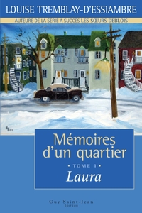 Mémoires d'un quartier, tome 1 Laura