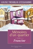 Mémoires d'un quartier, tome 6 Francine