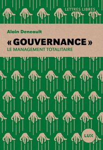 « Gouvernance » Le management totalitaire