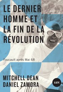 Le dernier homme et la fin de la Révolution Foucault après Mai 68