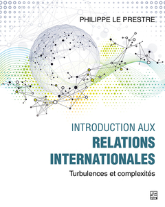 Introduction aux relations internationales Turbulences et complexités