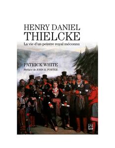 Henry Daniel Thielcke La vie d'un peintre royal méconnu