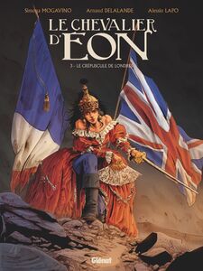 Le Chevalier d'Eon - Tome 03 Le crépuscule de Londres