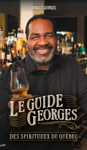 Le guide George des spiritueux du Québec