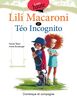 Lili Macaroni et Téo Incognito