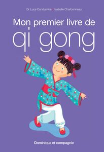 Mon premier livre de qi gong