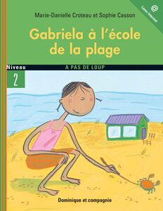 Gabriela à l’école de la plage - Niveau de lecture 4