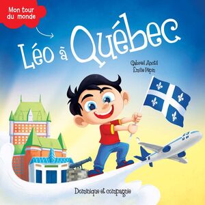 Léo à Québec - Niveau de lecture 4