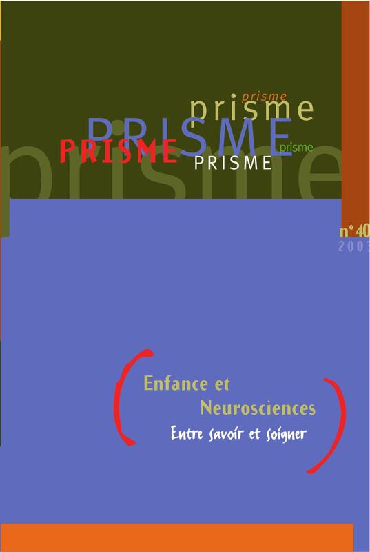 PRISME No 40 Enfance et Neuroscience