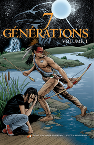 7 Générations Volume 1 Bandes dessinées - autochtone