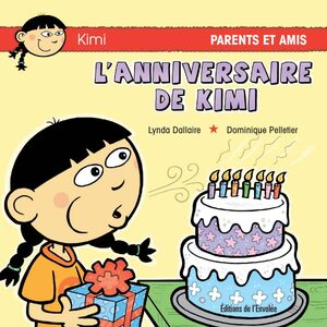 L’anniversaire de Kimi