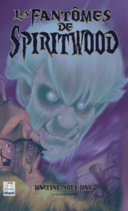 Le fantôme de Spiritwood
