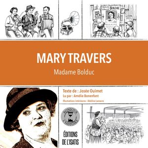 Mary Travers Mme Bolduc
