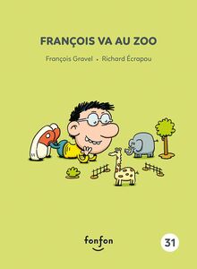 François va au zoo François et moi - 31