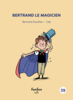 Bertrand le magicien Collection histoires de lire