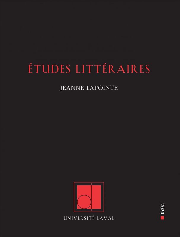 Études littéraires, Volume 49 numéro 1, 2020