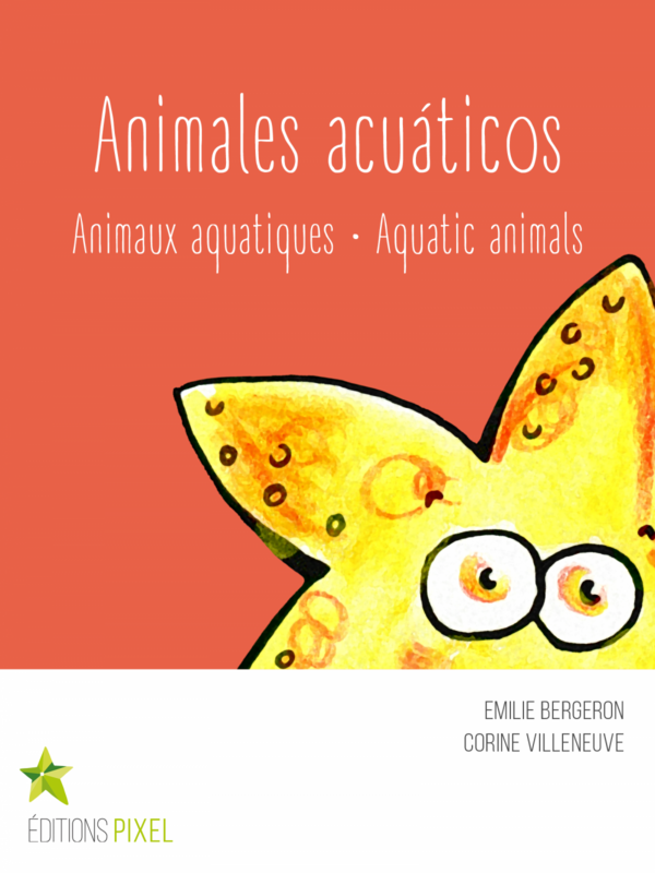 Animales acuáticos Animaux aquatiques · Aquatic animals