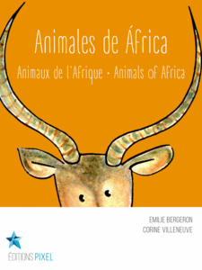 Animales de África Animaux de l'Afrique · Animals of Africa