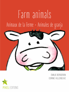 Farm animals Animaux de la ferme · Animales de granja