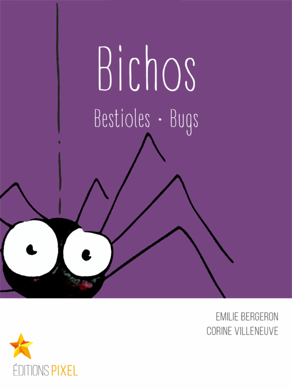 Bichos Bestioles · Bugs